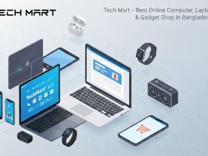 Tech Mart – Best Online Computer, Laptop & Gadget Shop in Bangladesh