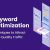 5.5 What is Keyword Optimization?