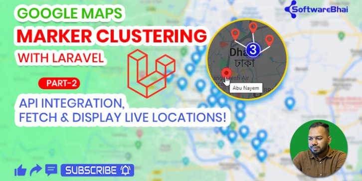 Laravel Google Maps Marker Clustering Project Source Code (GitHub Resource) | SoftwareBhai