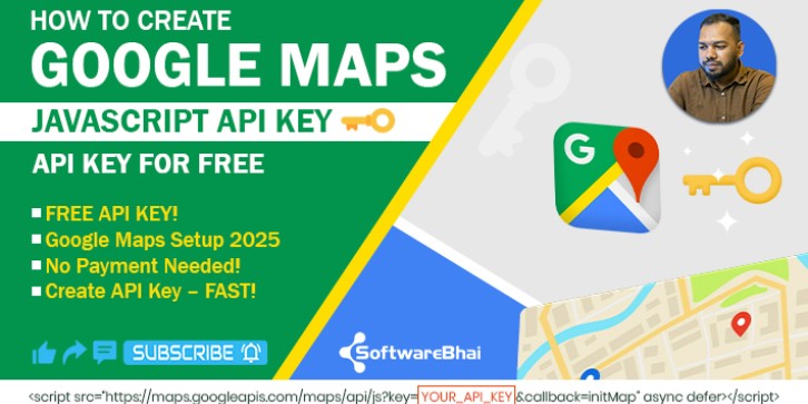 How to Get Google Maps JavaScript API Key for Free 2025 | Step-by-Step Tutorial